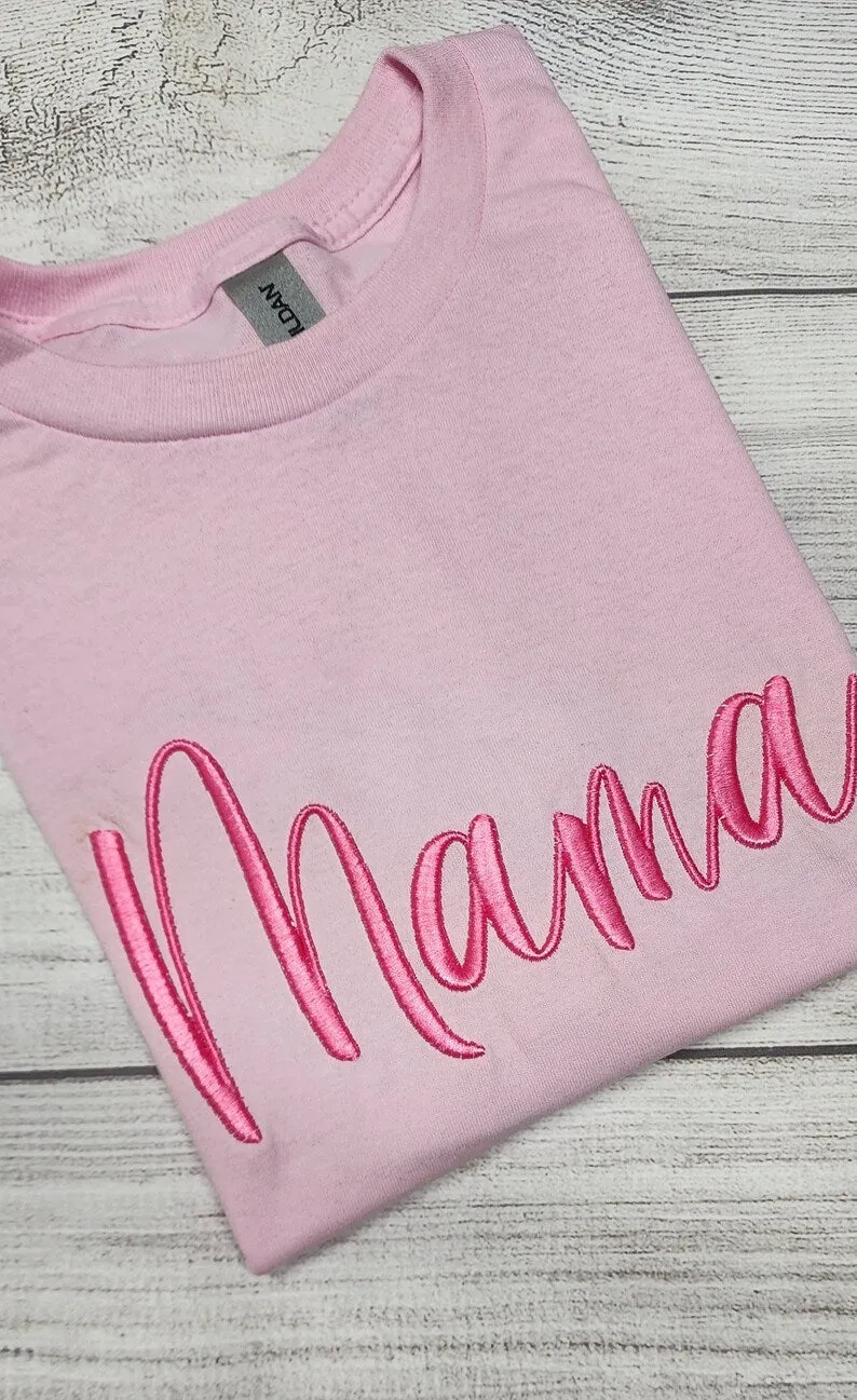 3D Puff Mama Embroidery T-Shirt or Sweatshirt