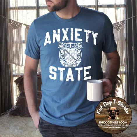 ANXIETY STATE-T-SHIRTS/HOODIES/CREW FLEECE