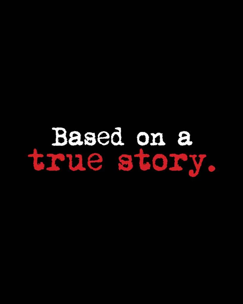 Based on a True Story Full Sleeve T-Shirt