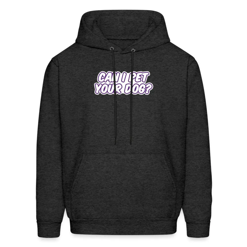 Can I pet your dog? Unisex Hoodie