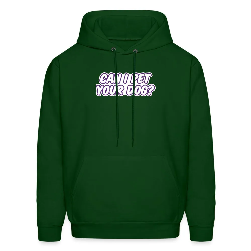 Can I pet your dog? Unisex Hoodie