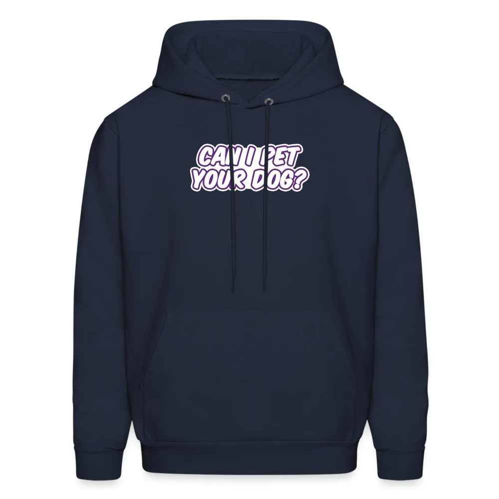 Can I pet your dog? Unisex Hoodie