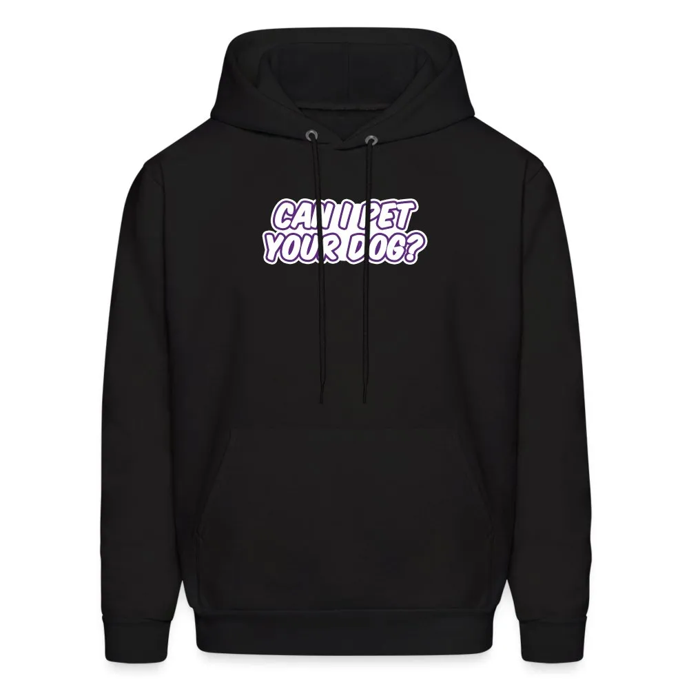 Can I pet your dog? Unisex Hoodie