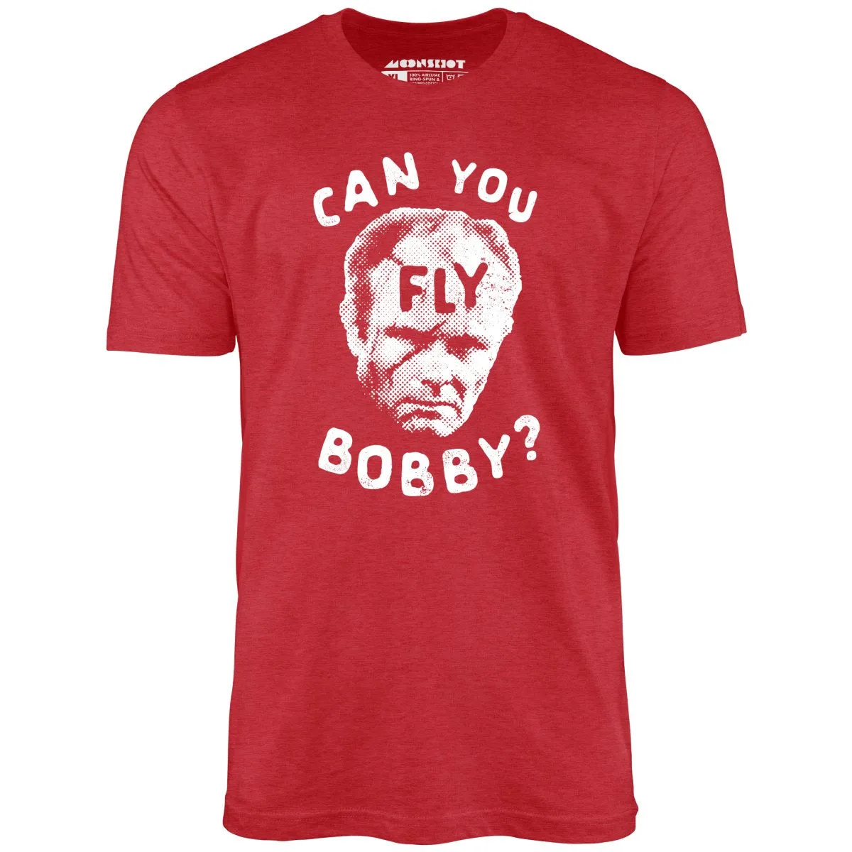 Can You Fly Bobby - Robocop - Unisex T-Shirt