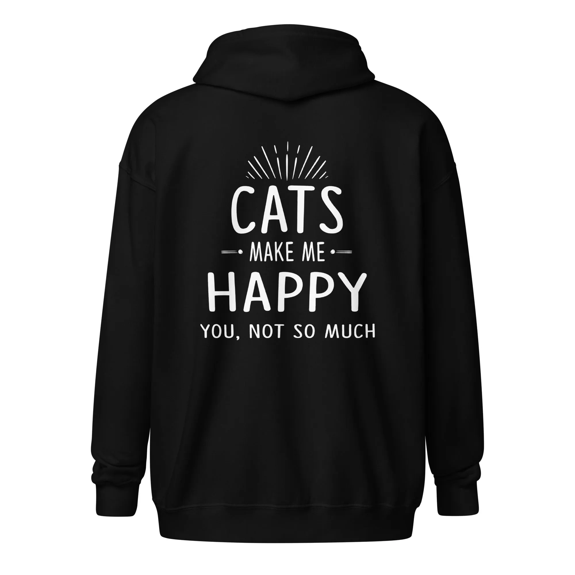 Cats make me happy Unisex Zip Hoodie