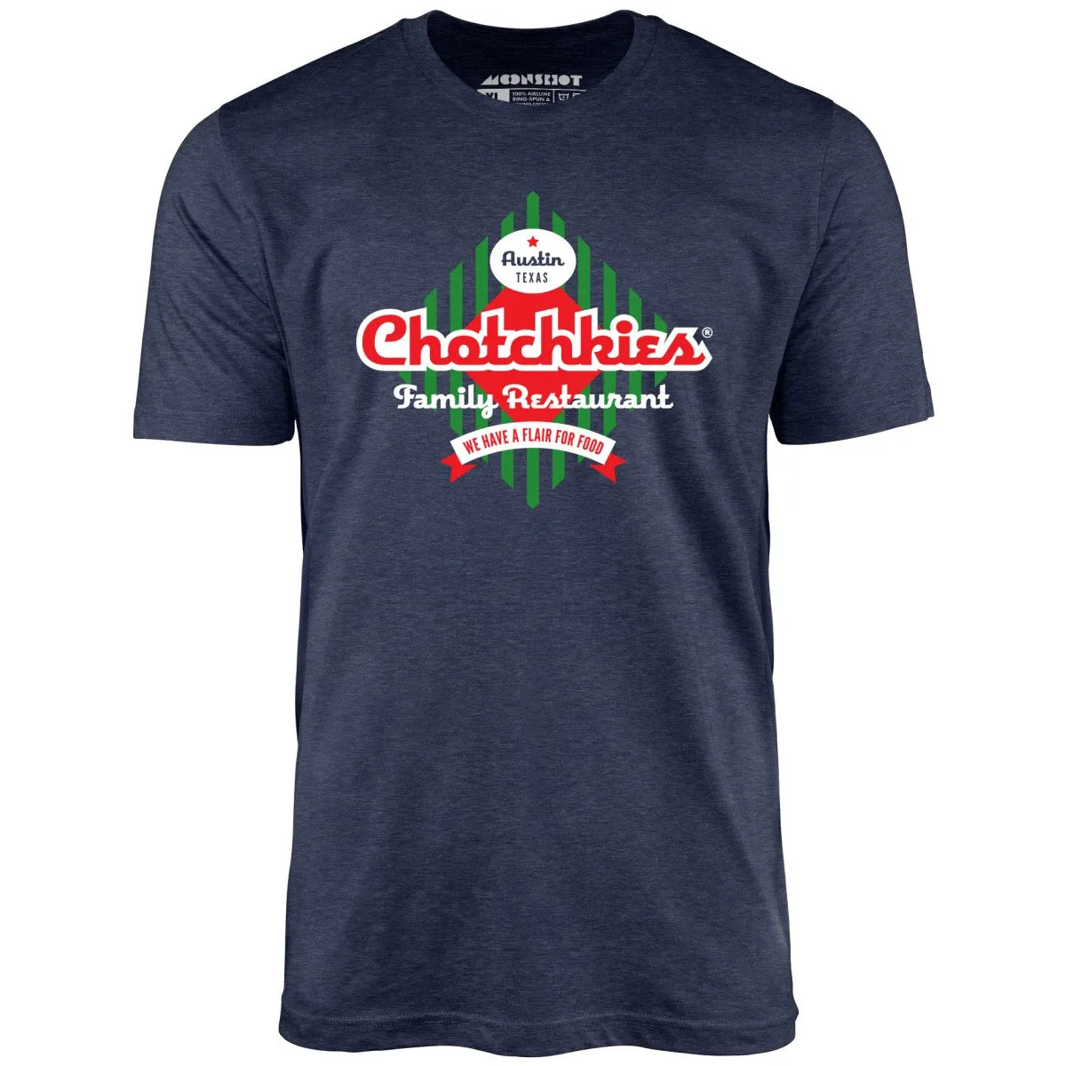 Chotchkie's Family Restaurant - Unisex T-Shirt