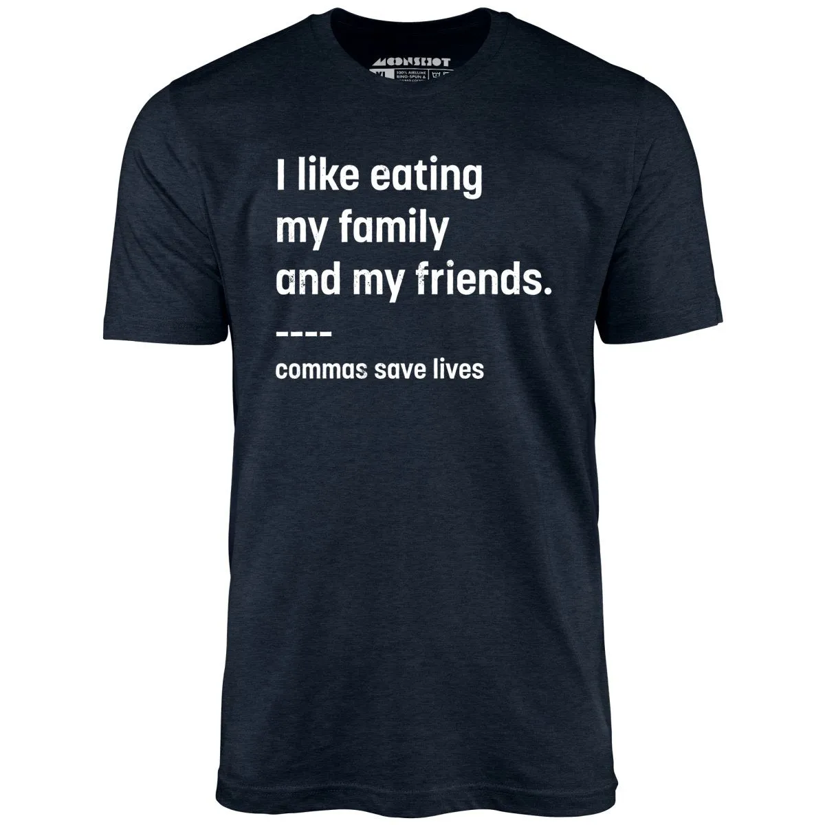 Commas Save Lives - Unisex T-Shirt