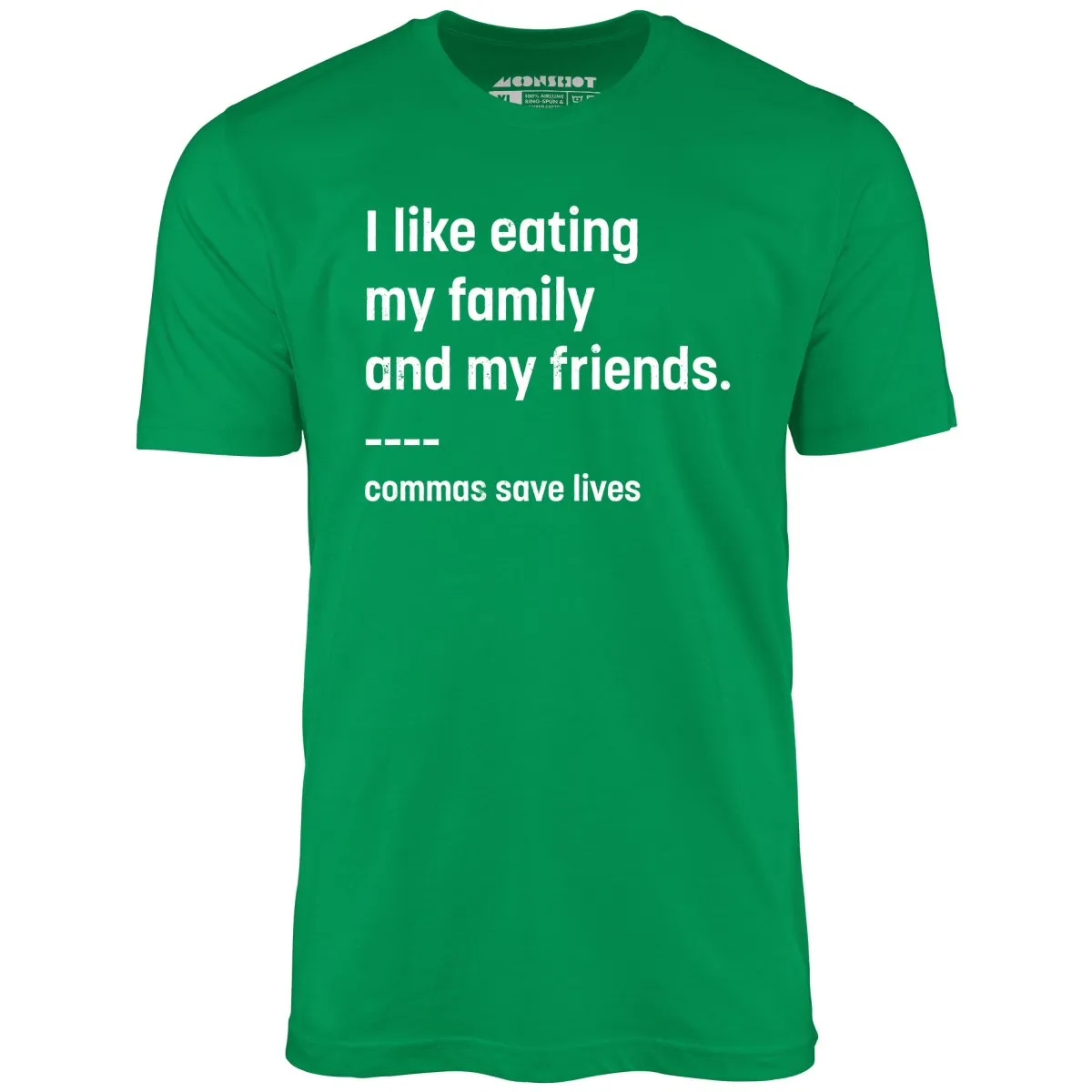 Commas Save Lives - Unisex T-Shirt