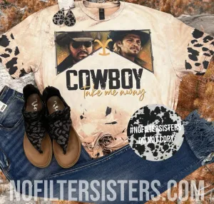 Cowboy Take Me Away Tshirt