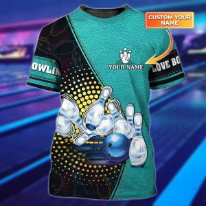 Customized Bowling T Shirt, 3D Bowling Shirts, Bowling Dad Shirt, Men'S Bowling Shirt