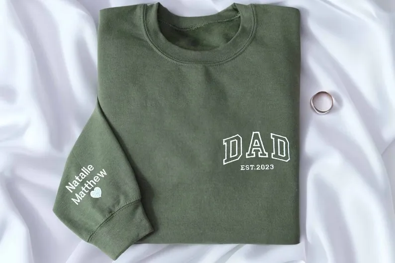 Dad Embroidered Sweatshirt, Custom Dad Shirt With Kids Names, Heart On Sleeve, Daddy Est Year Hoodie, Gift For New Dad, Father's Day Gift