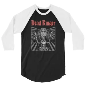 Dead Ringer 3/4 Sleeve Baseball T-shirt