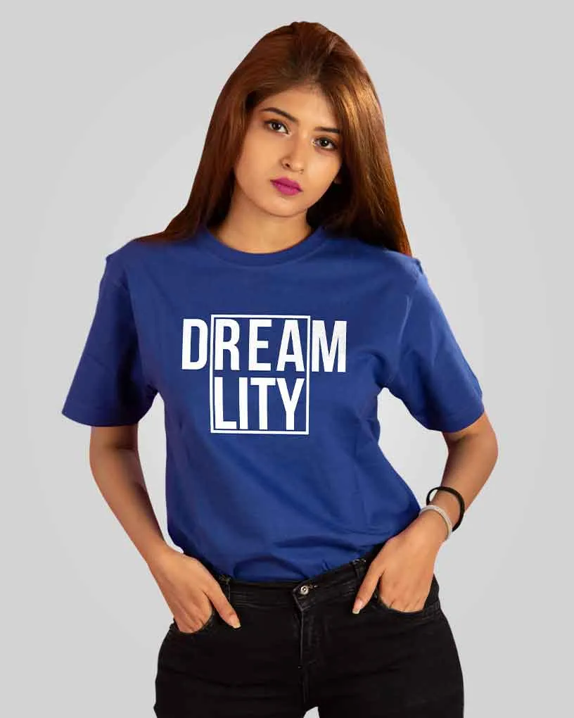 Dream vs Reality T-Shirt