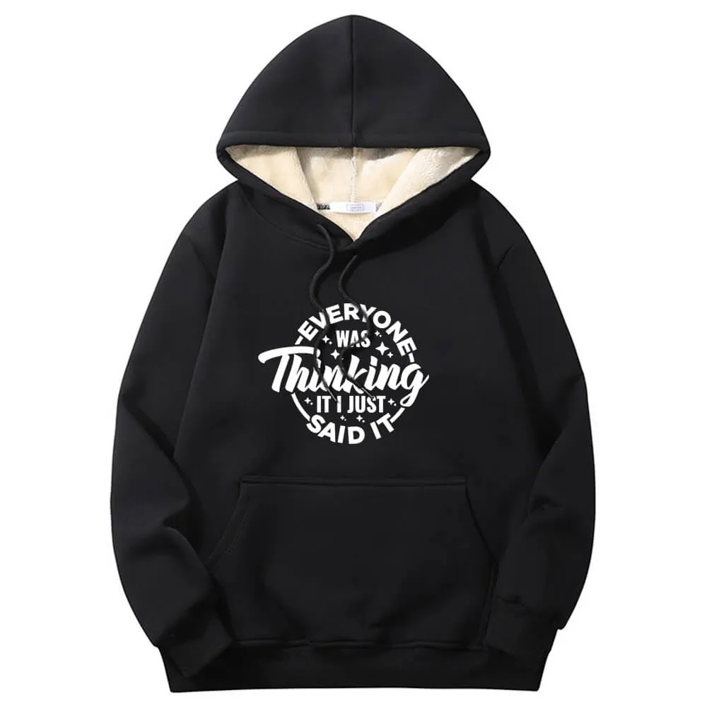 Everyone Was Thinking Crew Collar Fleece Sherpa Hoodie