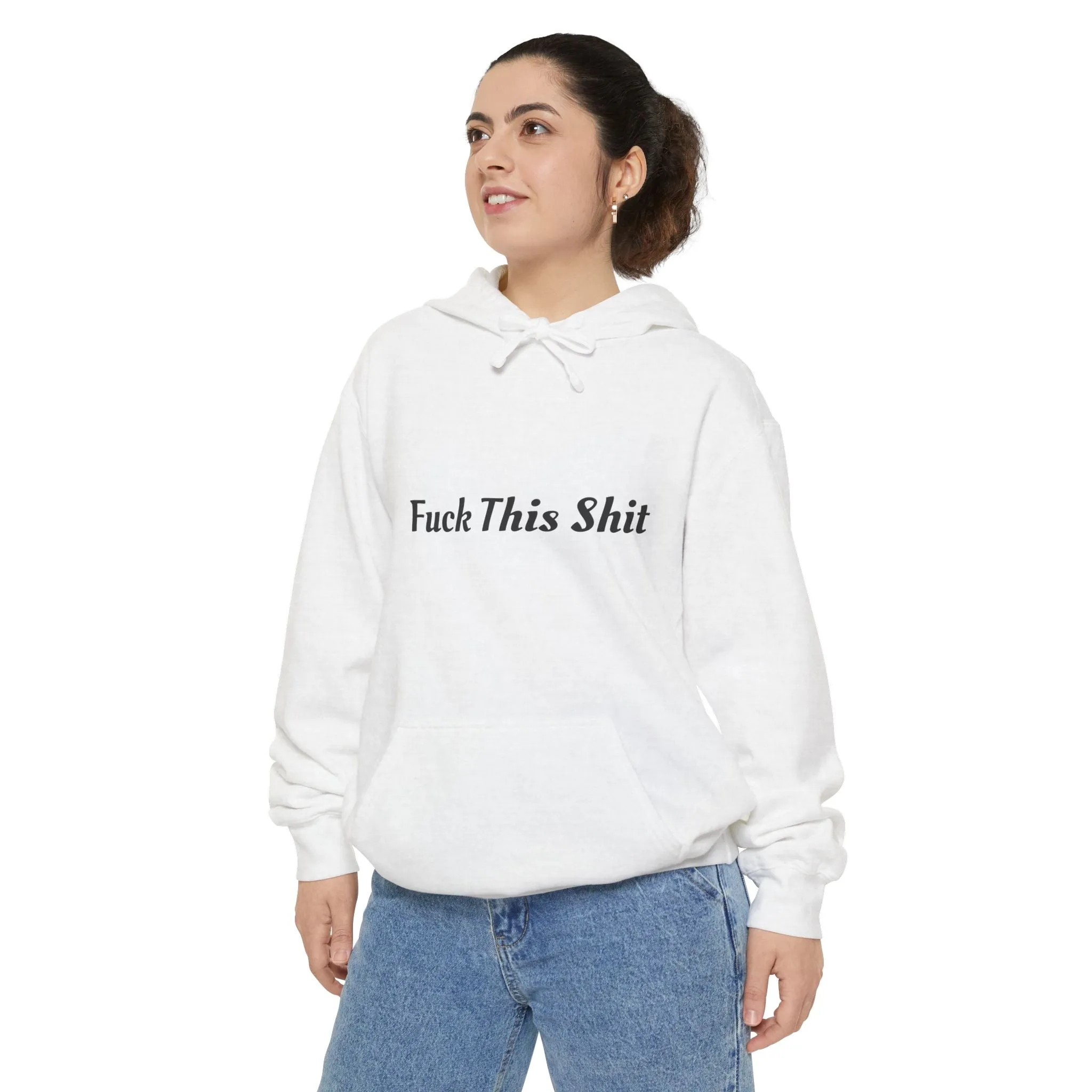 F This Shit Hoodie