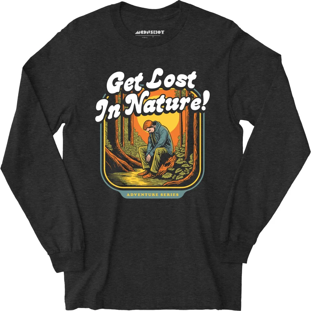Get Lost in Nature - Long Sleeve T-Shirt