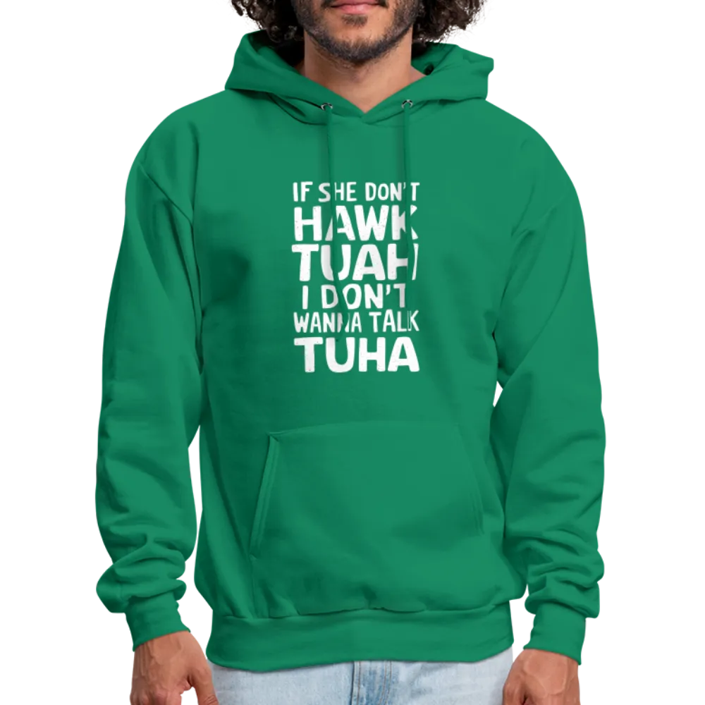 Hawk Tuah Talk Tuha Hoodie