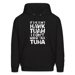 Hawk Tuah Talk Tuha Hoodie