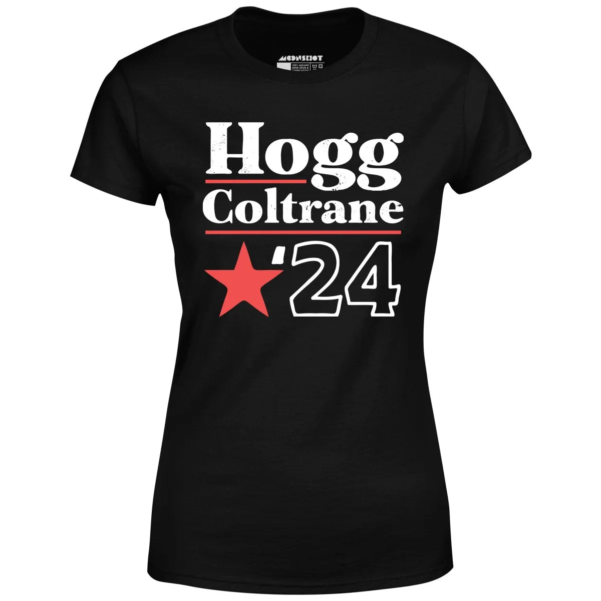 Hogg Coltrane 2024 - Women's T-Shirt