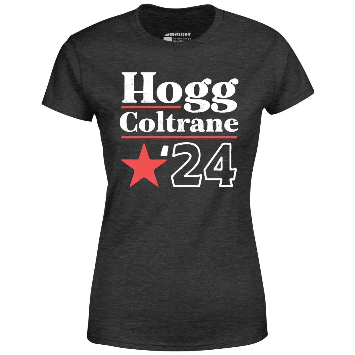 Hogg Coltrane 2024 - Women's T-Shirt