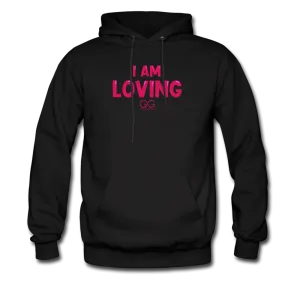 I Am Loving Men's Hoodie