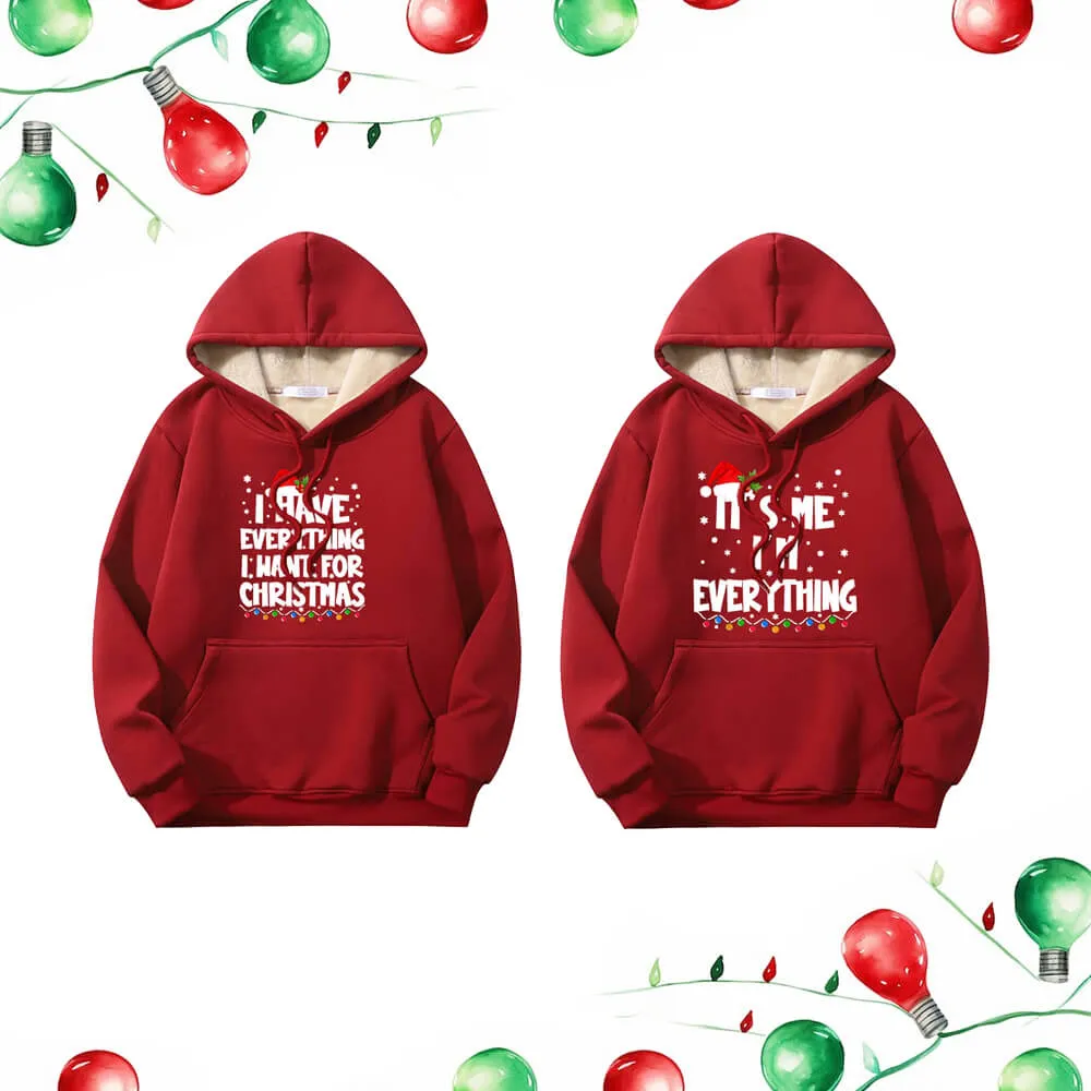 I Have Everything Fleece Sherpa Christmas Couple Hoodie