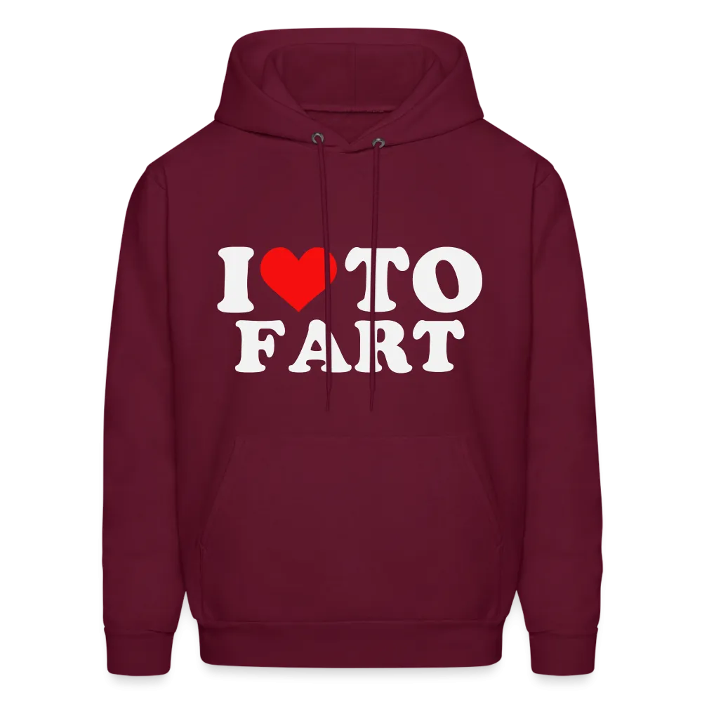 I Love To Fart (Unisex) Hoodie