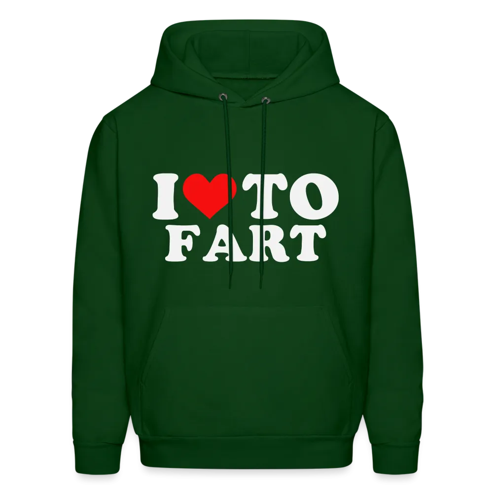 I Love To Fart (Unisex) Hoodie