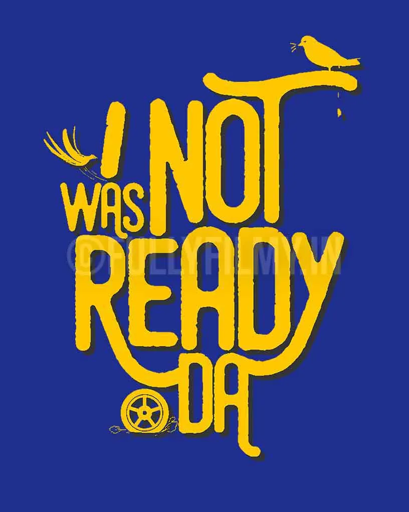 I Was Not Ready Da - Aravind SA Official T-Shirt - Blue
