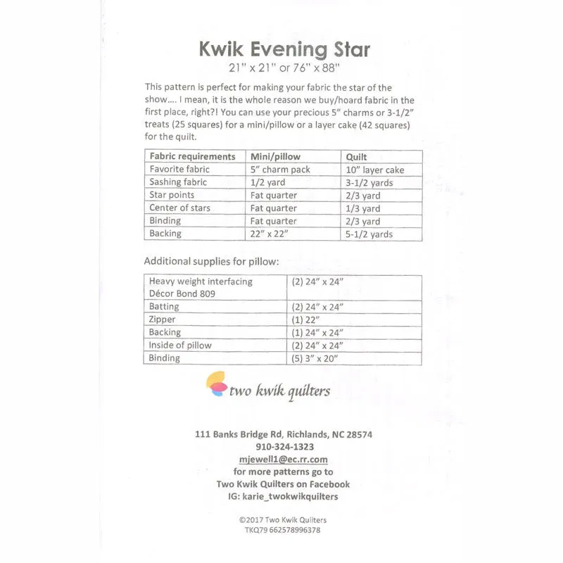 Kwik Evening Star Kit