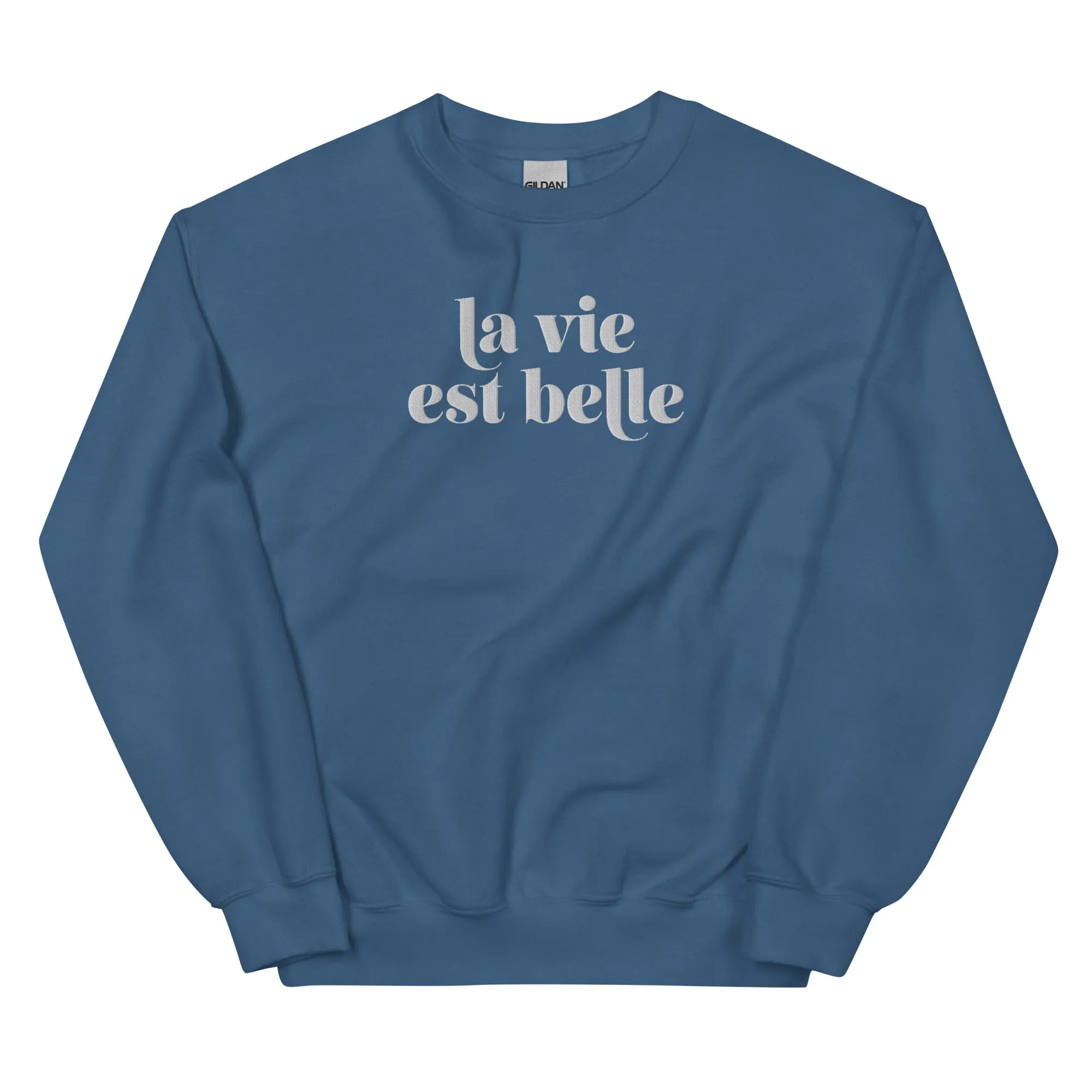 La Vie Est Belle sweatshirt