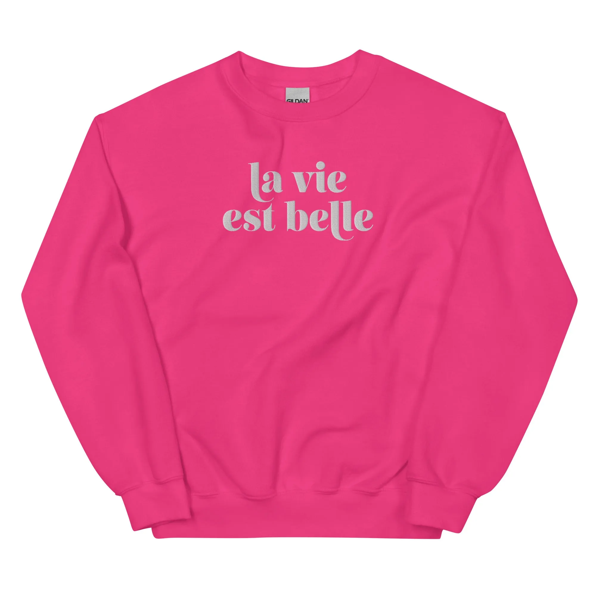 La Vie Est Belle sweatshirt