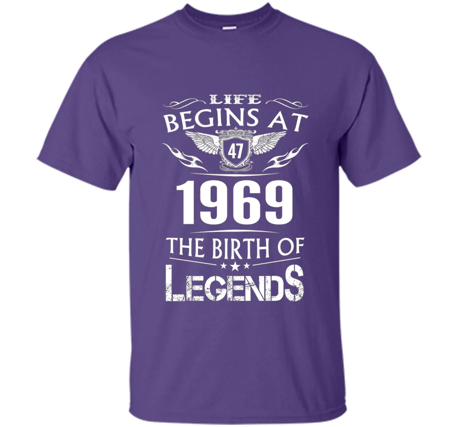Life Begin At 47- 1969 Birth Legends 48th Birthday T-shirts
