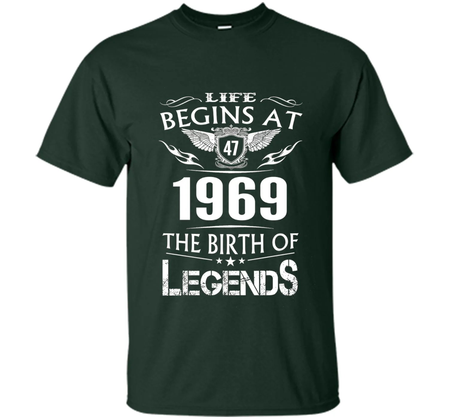 Life Begin At 47- 1969 Birth Legends 48th Birthday T-shirts