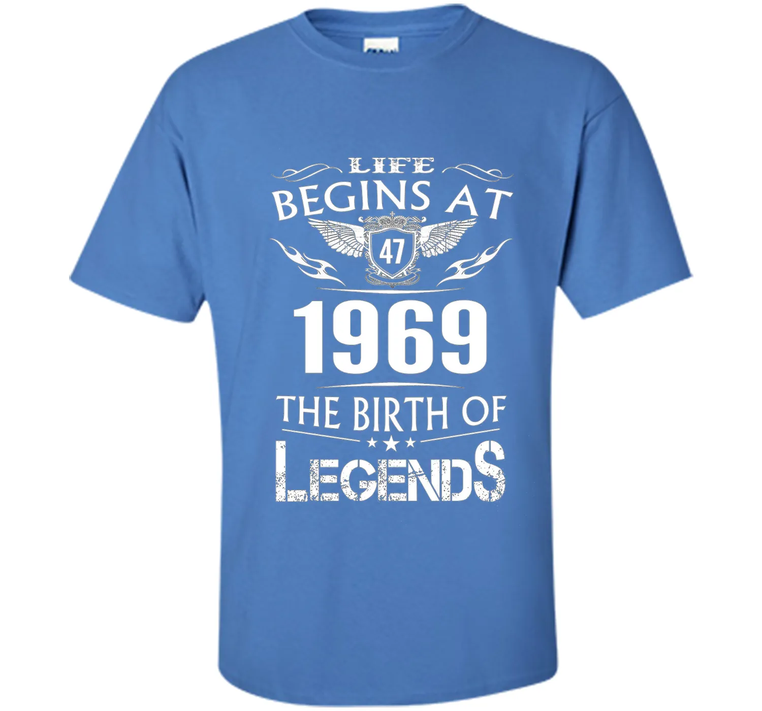 Life Begin At 47- 1969 Birth Legends 48th Birthday T-shirts