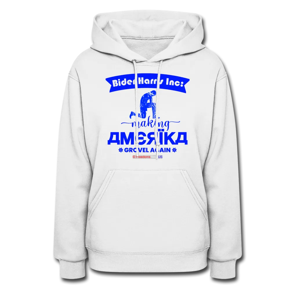 MAKING AMERIKA GROVEL AGAIN - Women's Hoodie
