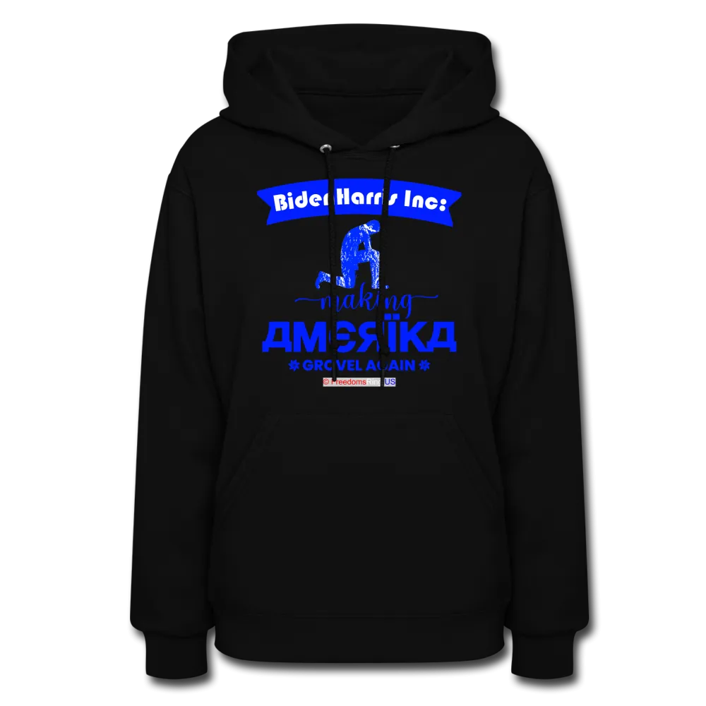 MAKING AMERIKA GROVEL AGAIN - Women's Hoodie