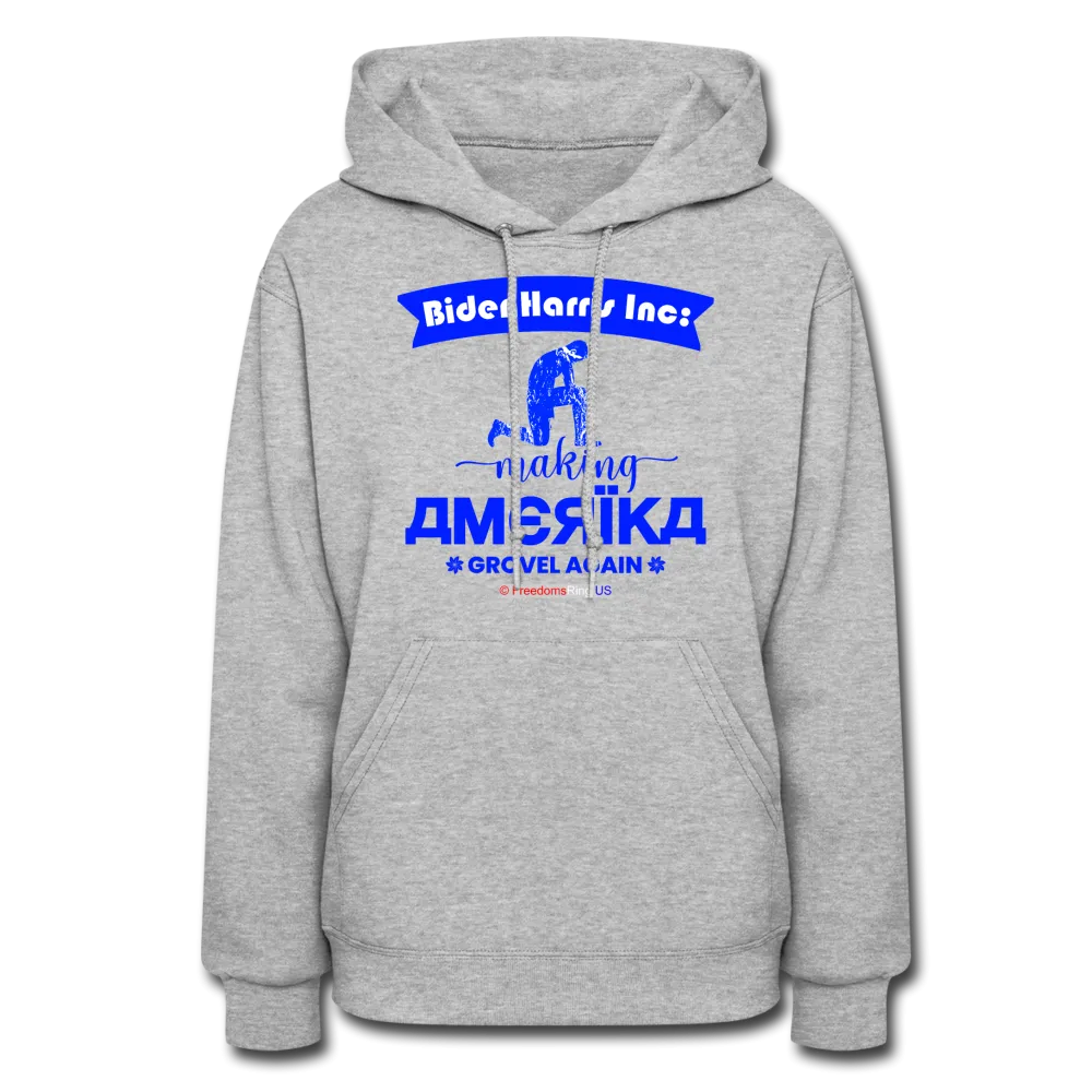 MAKING AMERIKA GROVEL AGAIN - Women's Hoodie