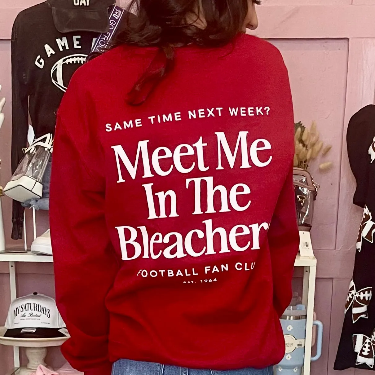 Meet Me in the Bleachers Red Sweatshirt