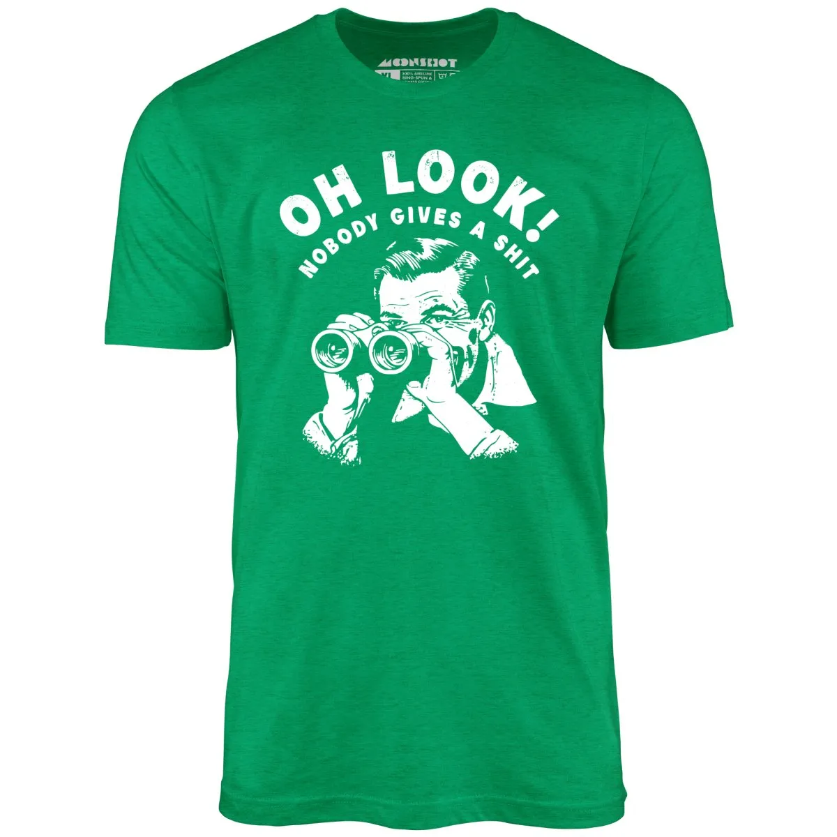 Oh Look - Unisex T-Shirt