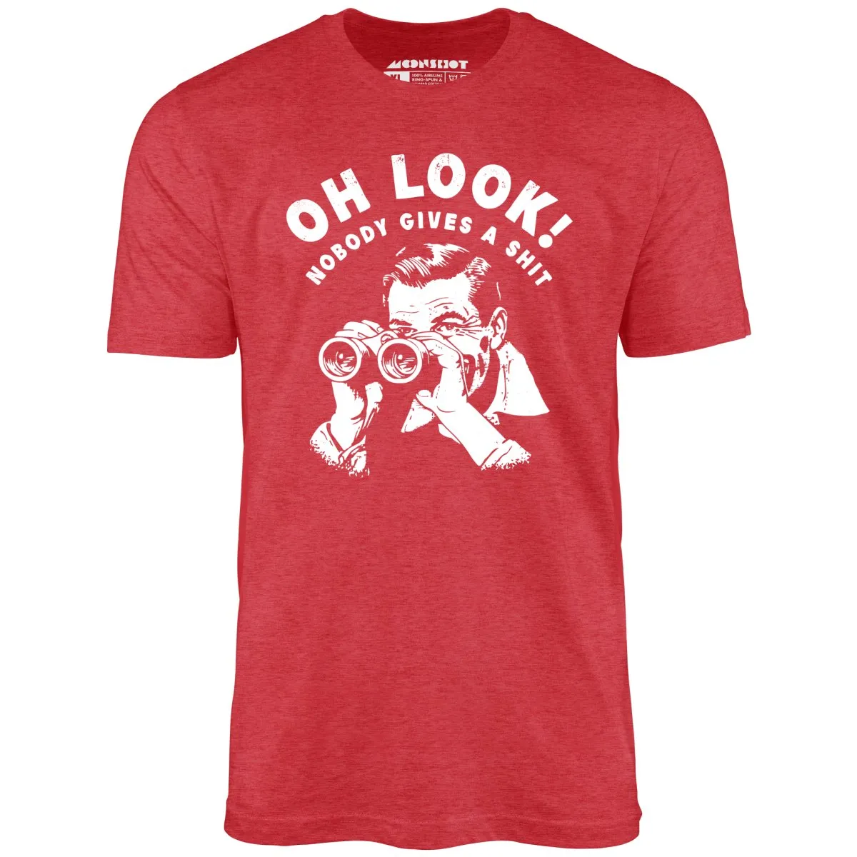 Oh Look - Unisex T-Shirt