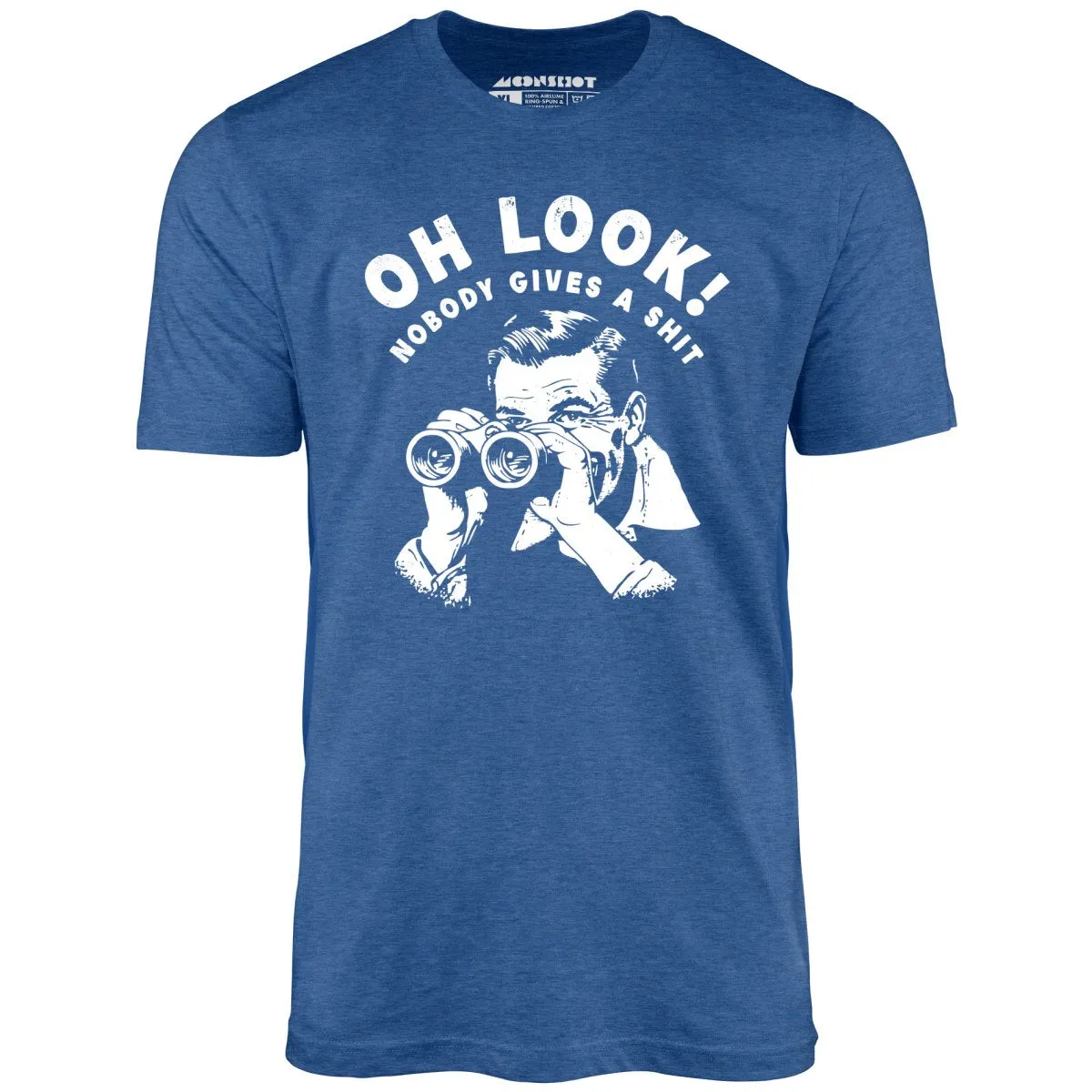 Oh Look - Unisex T-Shirt