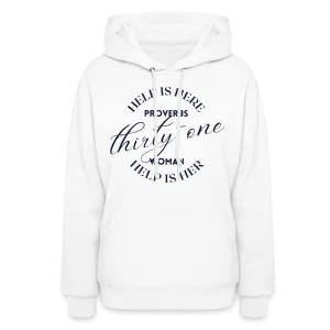 Proverbs 31 Woman Help Is Here Women's Hoodie