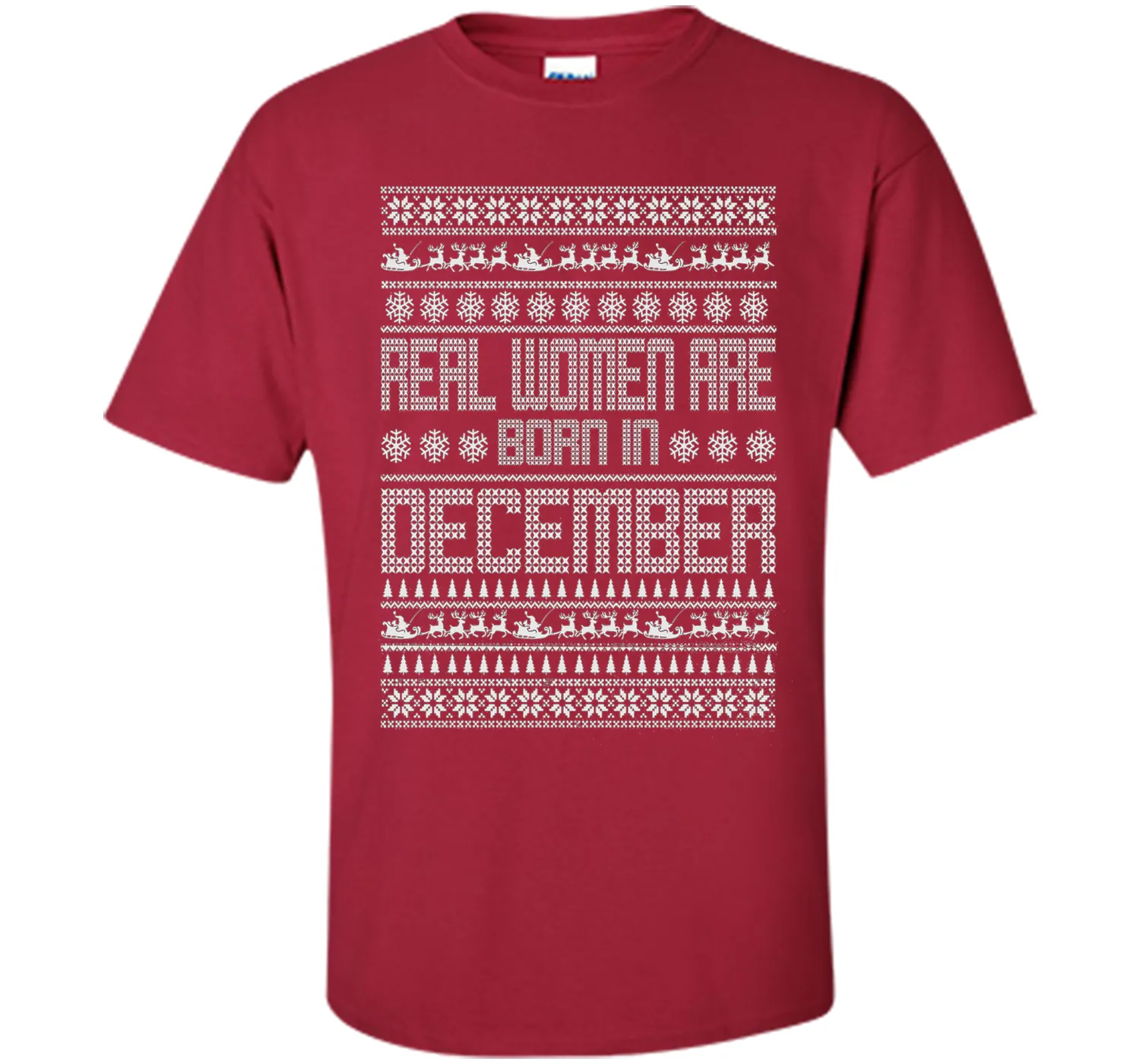 REAL WOMEN ARE BORN IN DECEMBER T-SHIRTS || CHRISTMAS SHIRTS