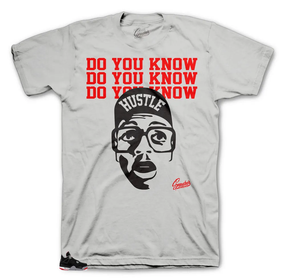 Retro 4 Bred Do You Know Shirt
