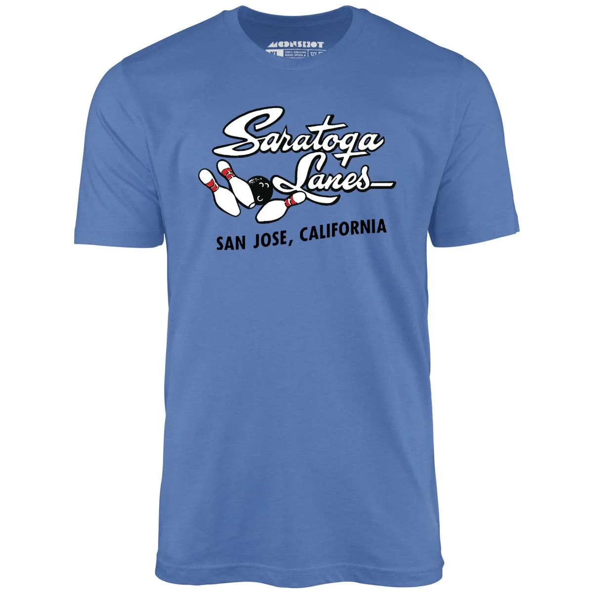 Saratoga Lanes - San Jose, CA - Vintage Bowling Alley - Unisex T-Shirt