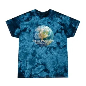 Take Care of Planet Earth. It Aint Uranus Y'Know  Tie-Dye Tee, Crystal