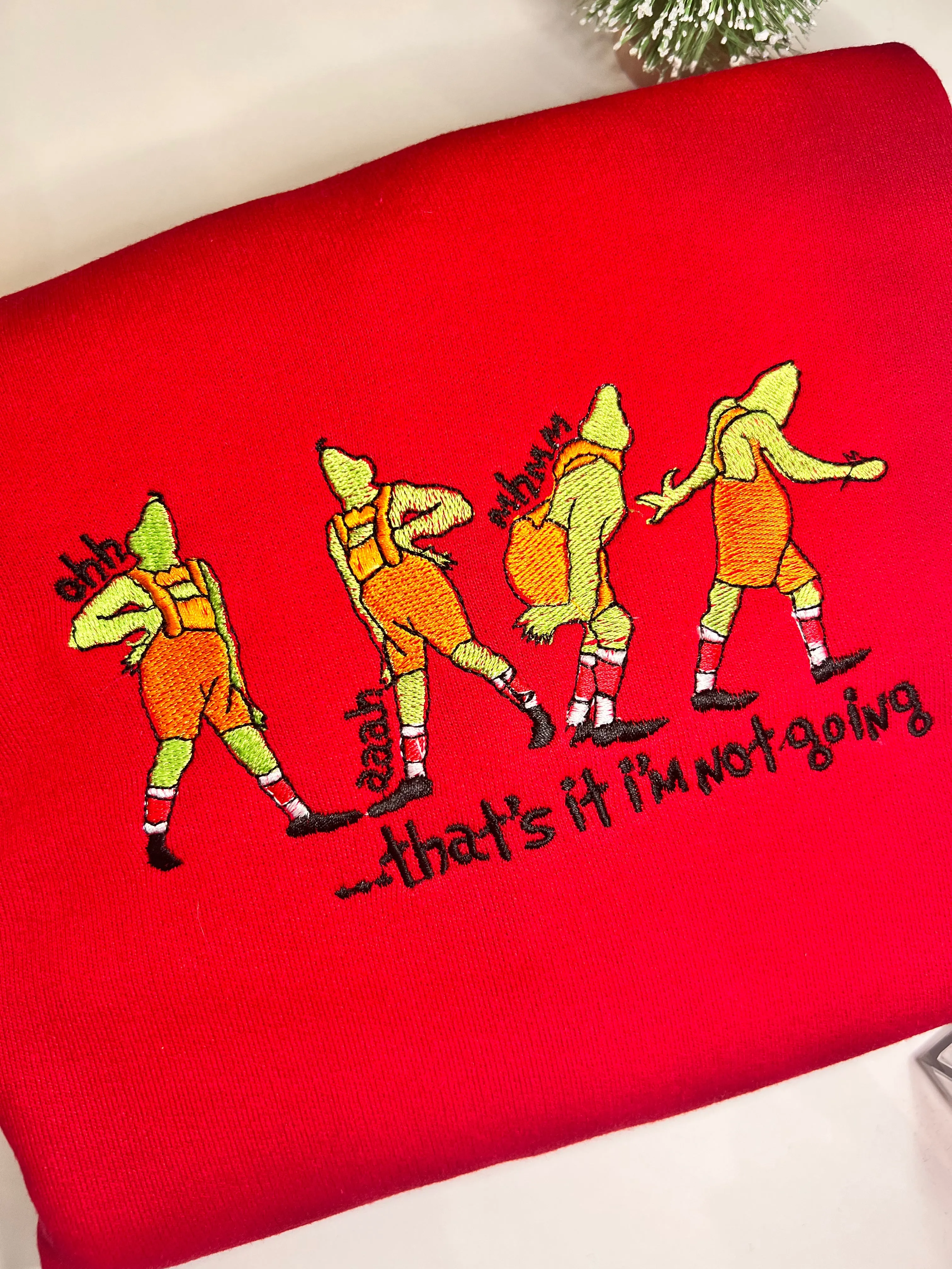 That’s it I’m not coming Embroidered Sweatshirts, Gifts for her