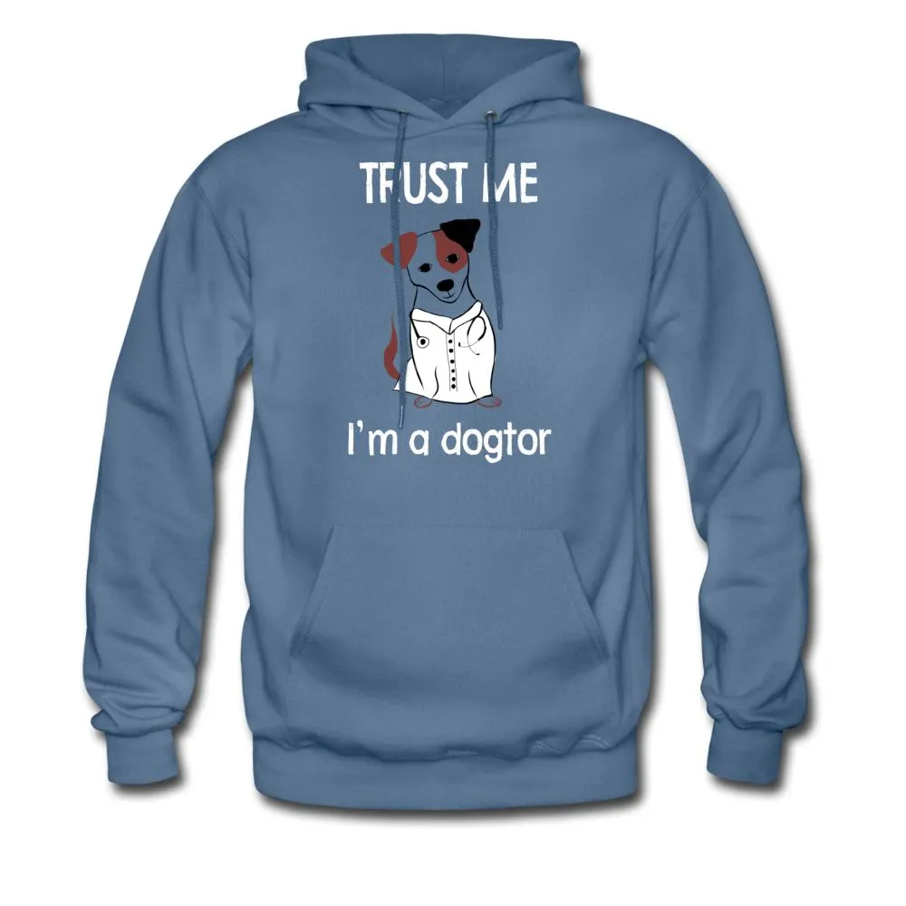 Trust me I'm a dogtor Unisex Hoodie