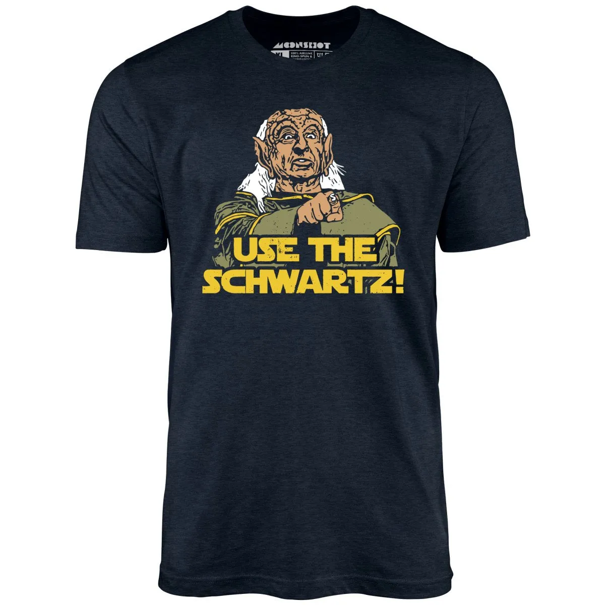 Use The Schwartz - Unisex T-Shirt
